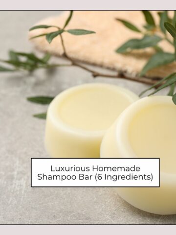 Luxurious Homemade Shampoo Bar (6 Ingredients)